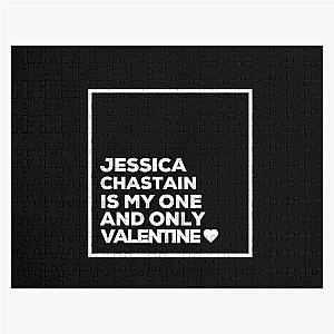 Jessica Chastain Is My One And Only Valentine ❤️ Jigsaw Puzzle