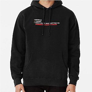 Mentally Committed To Jessica Chastain Pullover Hoodie