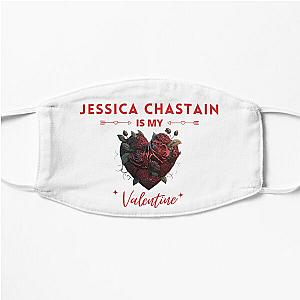 Jessica Chastain Is My Valentine Flat Mask