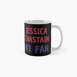 Jessica Chastain 1 Fan Classic Mug