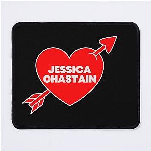 In Love With Jessica Chastain Mouse Pad