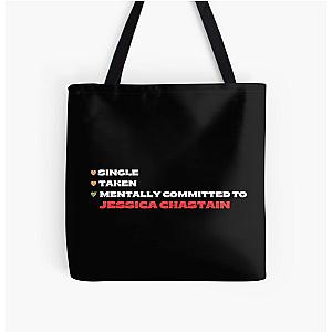 Mentally Committed To Jessica Chastain All Over Print Tote Bag