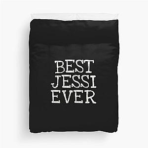 Best Jessi Ever Funny Personalized Name Duvet Cover