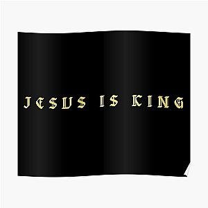 Jesus Is King Posters - Jesus is King Poster RB0309