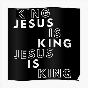 Jesus Is King Posters - Jesus is King Black Tshirt Poster RB0309