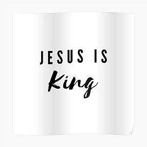 Jesus Is King Posters - Jesus is King Poster RB0309