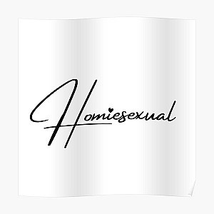 Jidion Posters - JiDion Homiesexual Poster RB1609