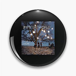 Jimmy Eat World work Pin