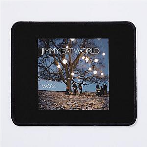 Jimmy Eat World work Mouse Pad