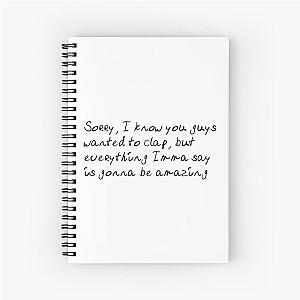 Kanye West Quote from Jimmy Kimmel Interview Spiral Notebook