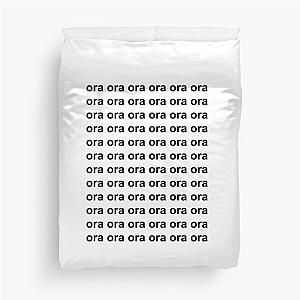 ora ora ora  Duvet Cover