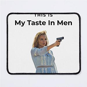 This Is My Taste in Men - Jodie Comer Mouse Pad