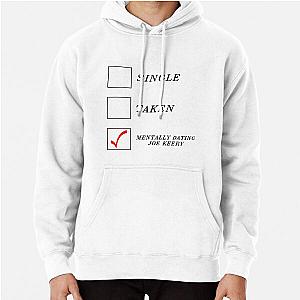 Mentally Dating Joe Keery Pullover Hoodie
