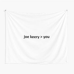 Joe Keery is better Than you Tapestry