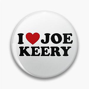 I love Joe Keery Pin
