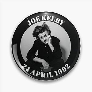 Joe Keery on April 24, 1992, Pin