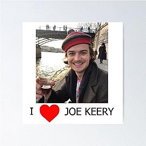 I love Joe Keery Poster