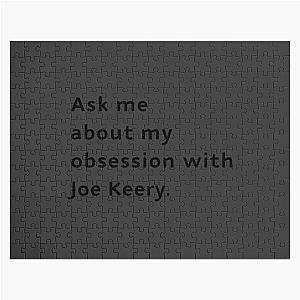 Ask Me About Joe Keery Jigsaw Puzzle
