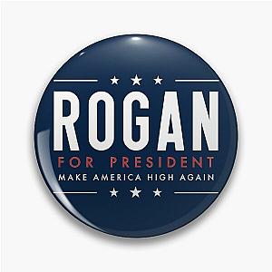 Joe Rogan for President Pin