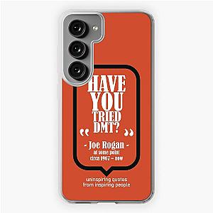 Have You Tried? - Joe Rogan Samsung Galaxy Soft Case