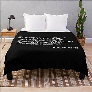 Joe Rogan Intense Quote  Throw Blanket