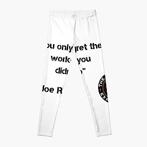 joe rogan quote sticker Leggings