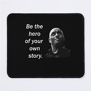 Joe Rogan quote Mouse Pad