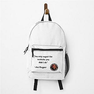 joe rogan quote sticker Backpack