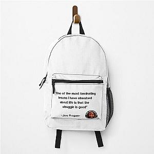 joe rogan quote sticker Backpack