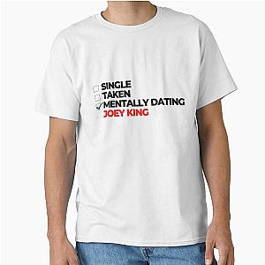 Mentally Dating Joey King Classic T-Shirt
