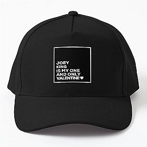 Joey King is my one valentine baseball cap