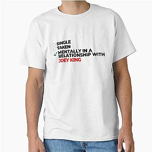 Mentally In Relationship With Joey King T-Shirt
