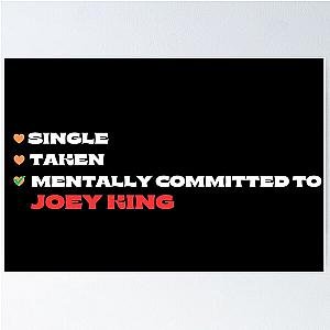 Mentally Committed to Joey King Poster
