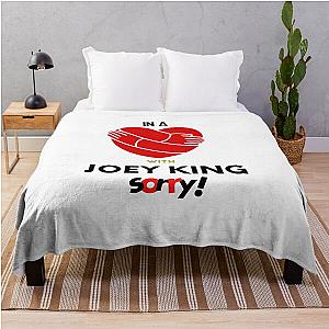 In a relationship with Joey King's Sorry throw blanket.