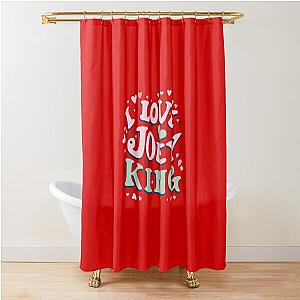 I Love Joey King Shower Curtain to Carlo