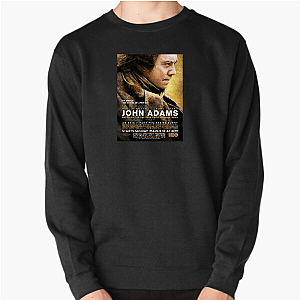 John Adams Architect Of Liberty John Adams Sweatshirts
