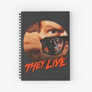 They Live Spiral Notebook