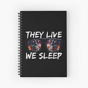 THEY LIVE WE SLEEP distressed 2 Spiral Notebook