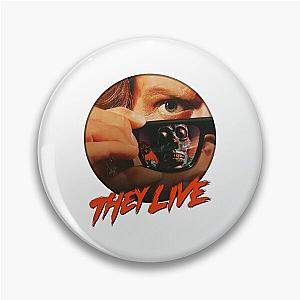 They Live Classic  Pin