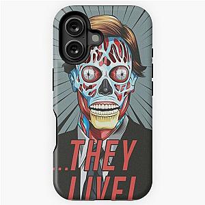 They live iPhone Tough Case