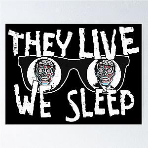 They Live We Sleep Poster