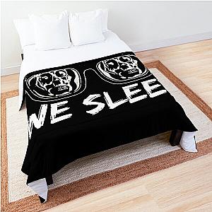 THEY LIVE WE SLEEP 2 Comforter