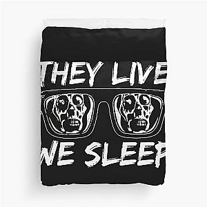 THEY LIVE WE SLEEP 2 Duvet Cover