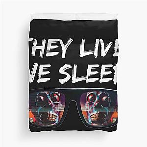 THEY LIVE WE SLEEP sunglasses 2 Duvet Cover