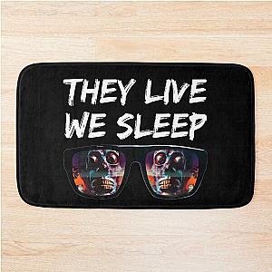 THEY LIVE WE SLEEP sunglasses 2 Bath Mat