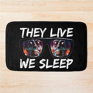 THEY LIVE WE SLEEP 3 Bath Mat