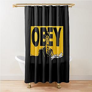 They Live Obey Shower Curtain