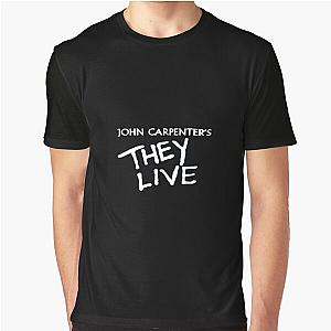 john carpenter's they live Graphic T-Shirt