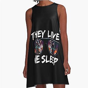 THEY LIVE WE SLEEP 3 A-Line Dress