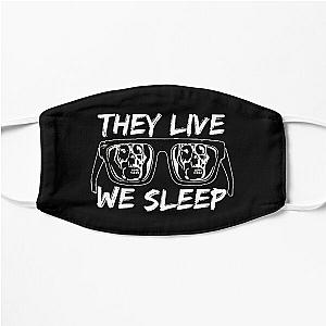 THEY LIVE WE SLEEP 2 Flat Mask